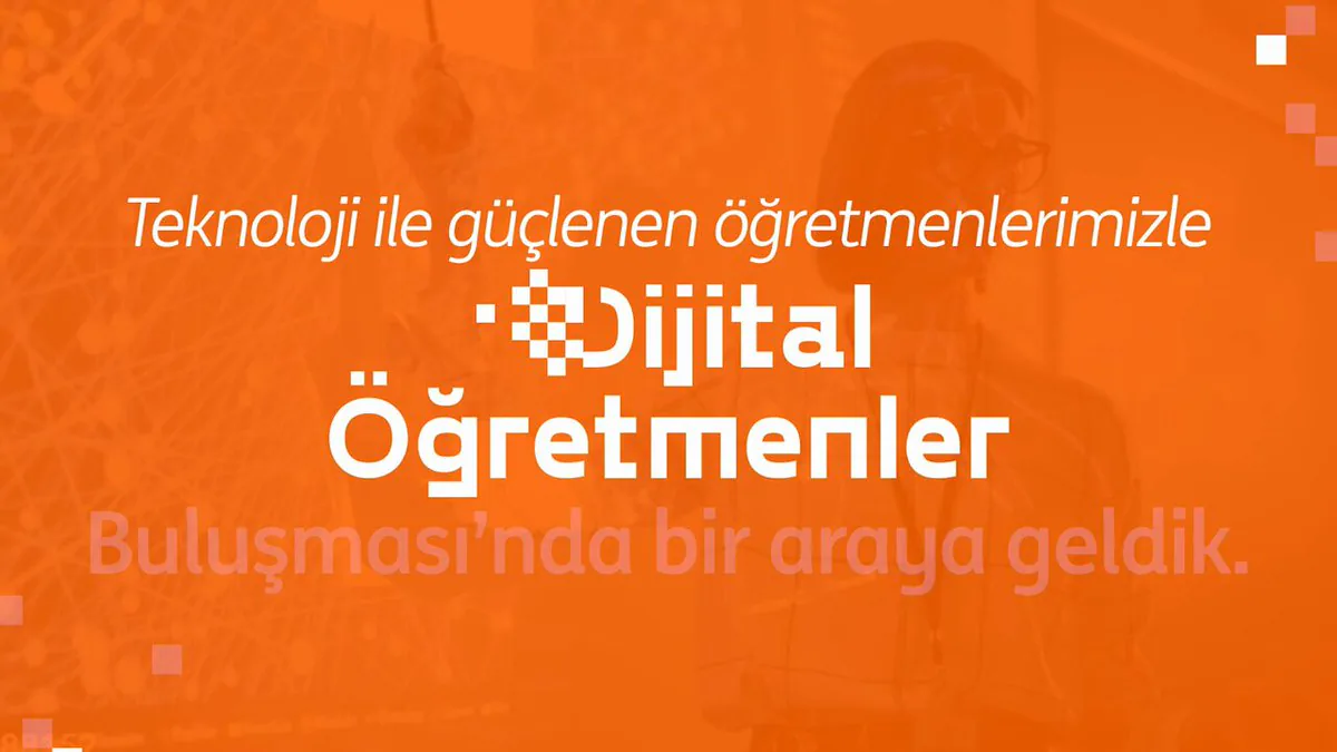 Öğretmenler Dijital Dönüşüm İçin Bir Araya Geldi Öğretmenler Dijital Dönüşüm İçin Bir Araya Geldi