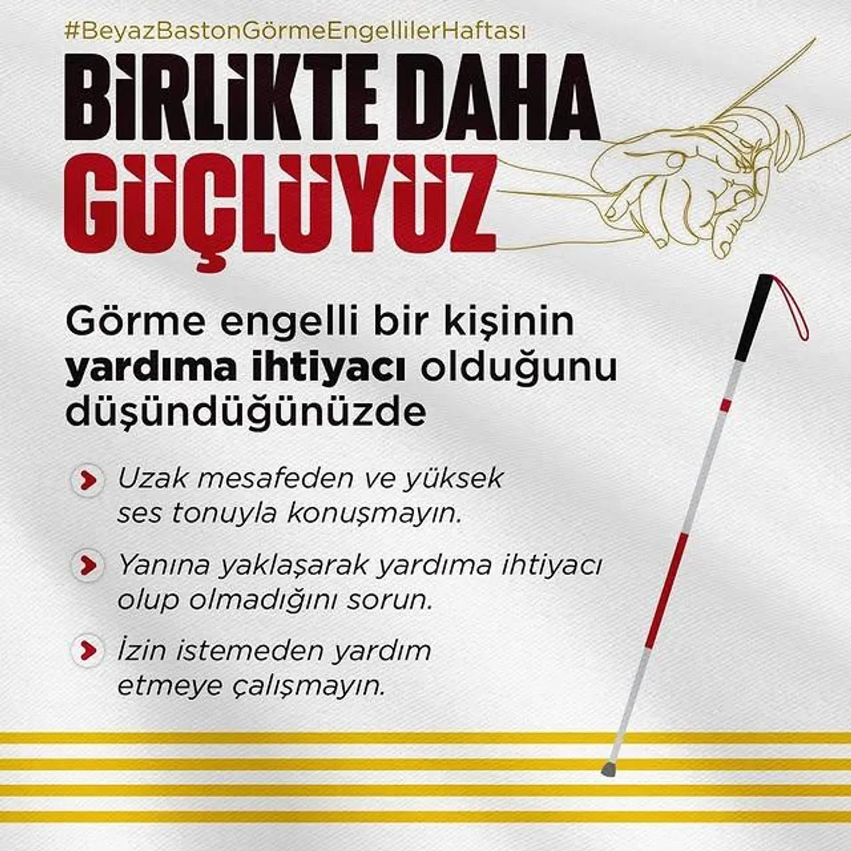 Beyaz Baston Görme Engelliler Haftası: Yardım Etme İlkeleri Beyaz Baston Görme Engelliler Haftası: Yardım Etme İlkeleri