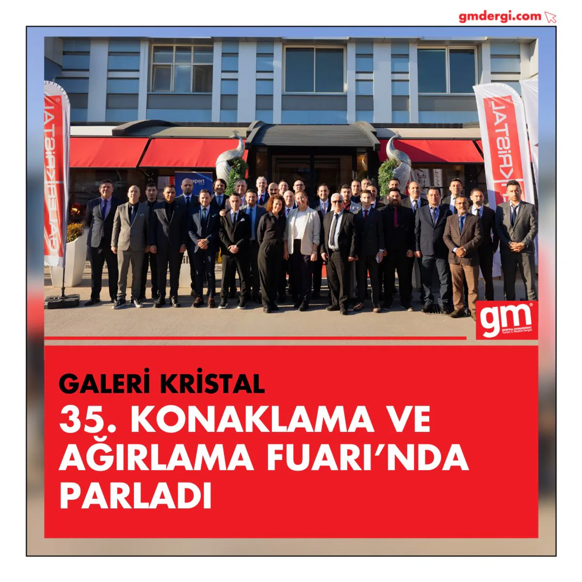 Galeri Kristal, Uluslararası Konaklama ve Ağırlama Ekipmanları İhtisas Fuarı'nda Boy Gösterdi Galeri Kristal, Uluslararası Konaklama ve Ağırlama Ekipmanları İhtisas Fuarı'nda Boy Gösterdi