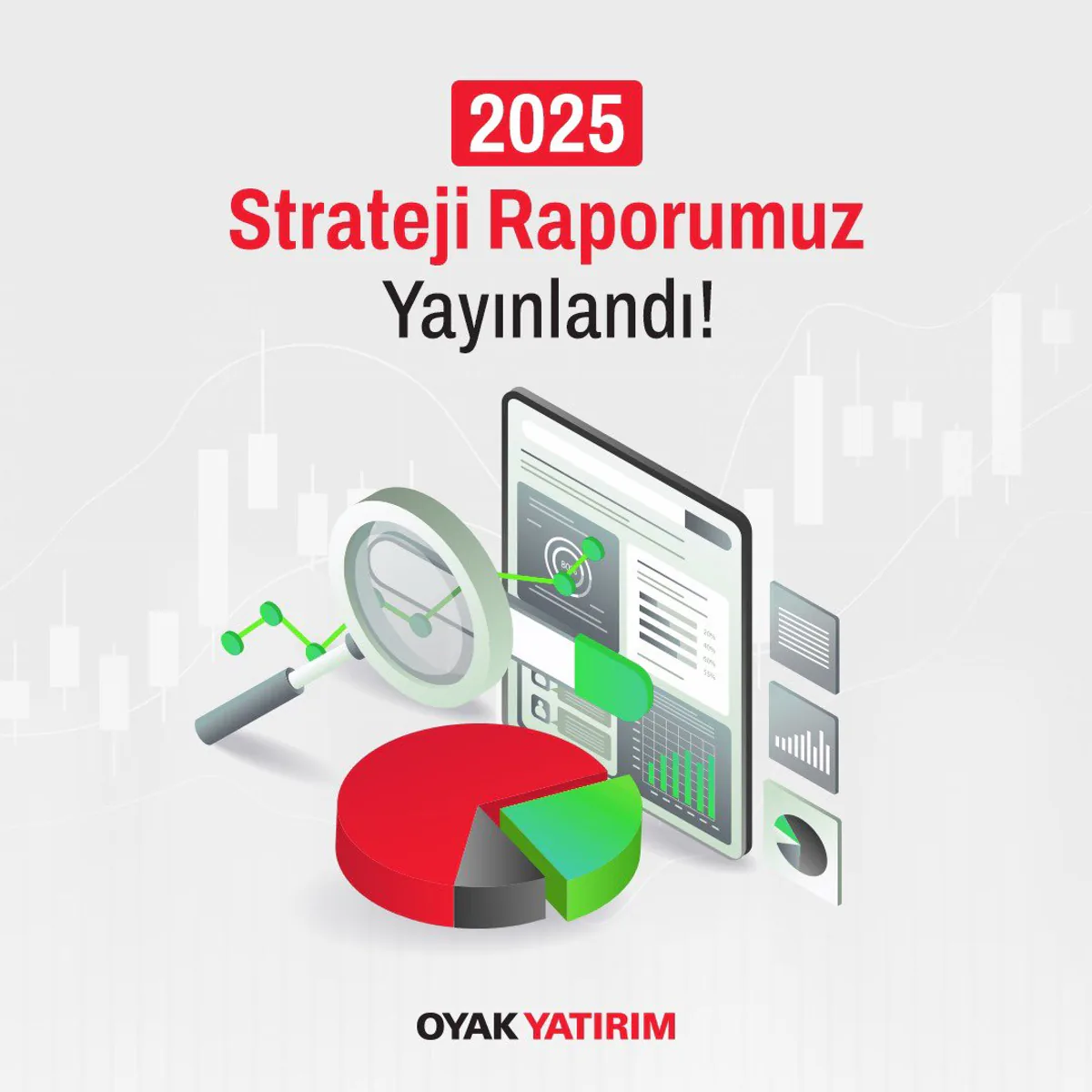 Yatırımcılar için Önemli Bir Kaynak: 2025 Strateji Raporu Yayınlandı Yatırımcılar için Önemli Bir Kaynak: 2025 Strateji Raporu Yayınlandı