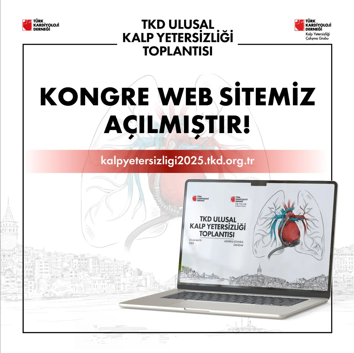 Türk Kardiyoloji Derneği, Ulusal Kalp Yetersizliği Toplantısı Düzenliyor Türk Kardiyoloji Derneği, Ulusal Kalp Yetersizliği Toplantısı Düzenliyor