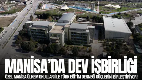 Manisa Ülkem Okulları ve Türk Eğitim Derneği'nden Stratejik İş Birliği