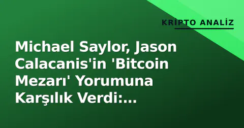 Michael Saylor, Jason Calacanis'in 'Bitcoin Mezarı' Yorumuna Karşılık Verdi: "Turuncu Kravat Yerinde"