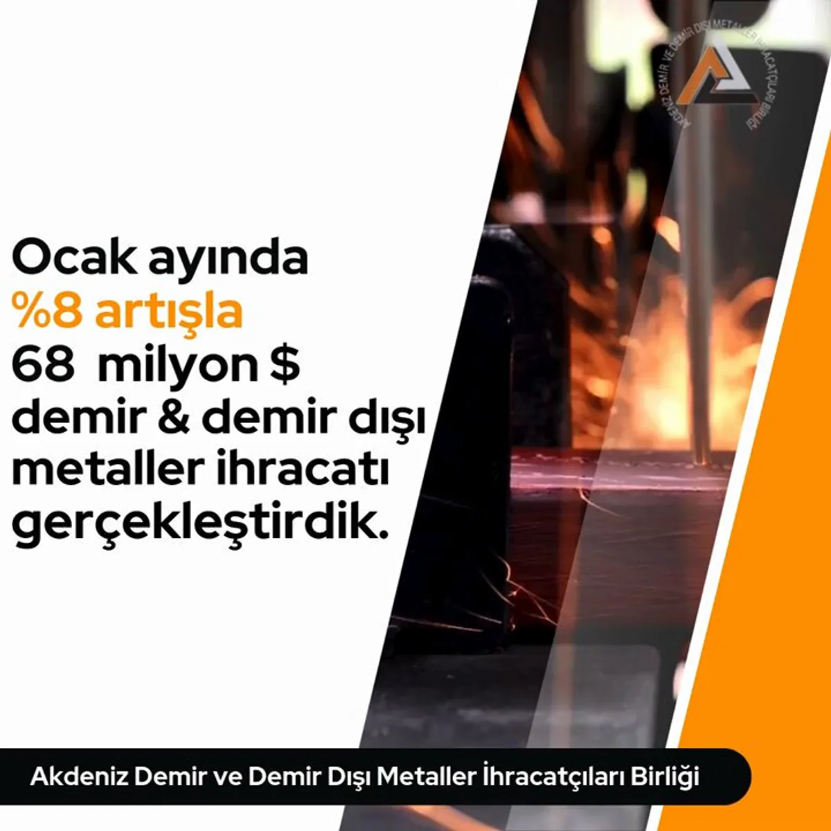Akdeniz Demir ve Demir Dışı Metaller İhracatçıları Birliği Ocak'ta 68 Milyon TL Demir-Demir Dışı Metal İhracatına Ulaştı Akdeniz Demir ve Demir Dışı Metaller İhracatçıları Birliği Ocak'ta 68 Milyon TL Demir-Demir Dışı Metal İhracatına Ulaştı