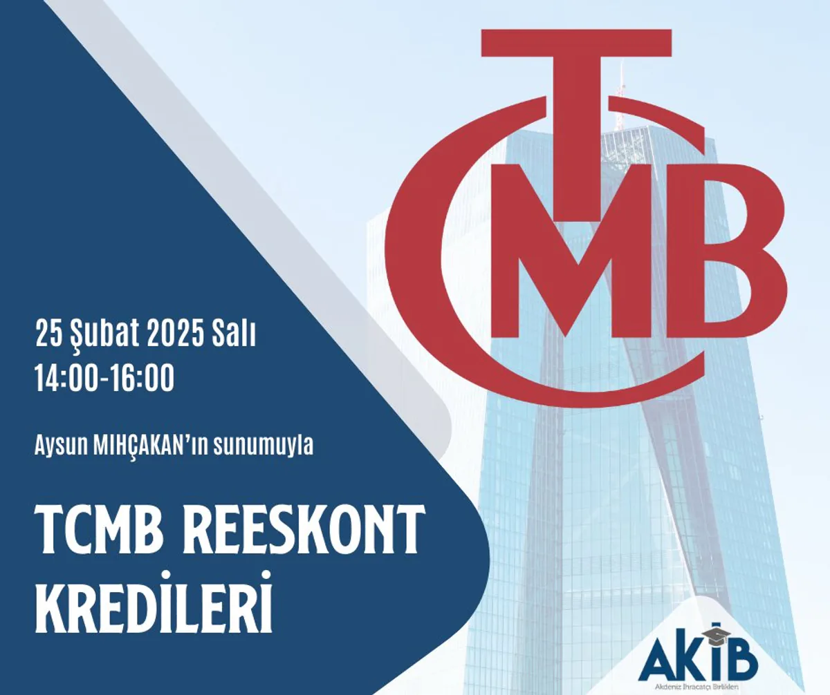 AKİB'den TCMB Reeskont Kredileri Hakkında Online Eğitim AKİB'den TCMB Reeskont Kredileri Hakkında Online Eğitim