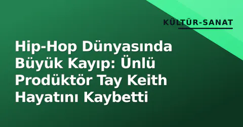 Hip-Hop Dünyasında Büyük Kayıp: Ünlü Prodüktör Tay Keith Hayatını Kaybetti