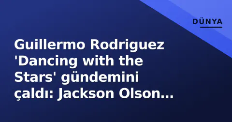 Guillermo Rodriguez 'Dancing with the Stars' gündemini çaldı: Jackson Olson özür diledi, Joe Buck jüride