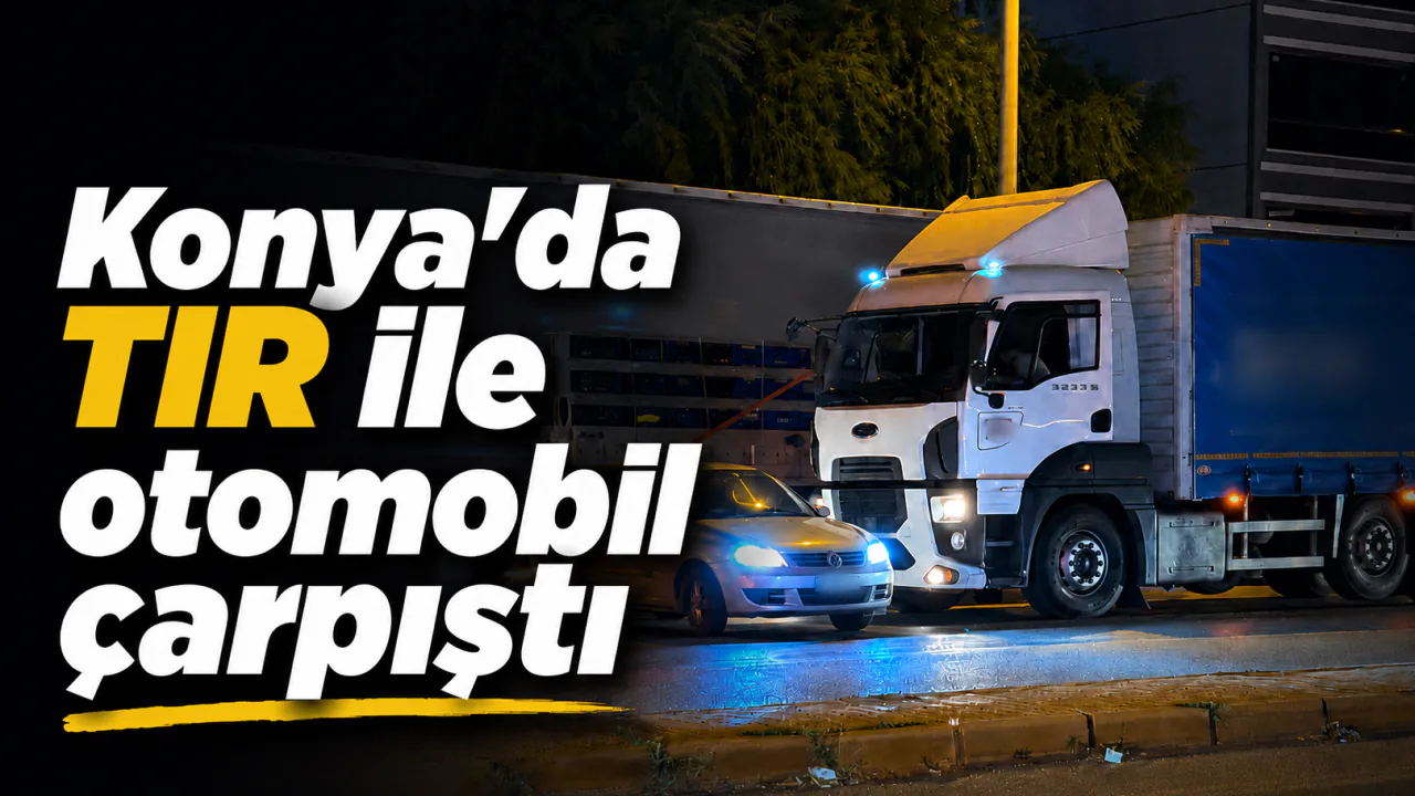 Konya Kulu'da Tır ve Otomobil Çarpıştı: Maddi Hasar Oluştu Konya Kulu'da Tır ve Otomobil Çarpıştı: Maddi Hasar Oluştu