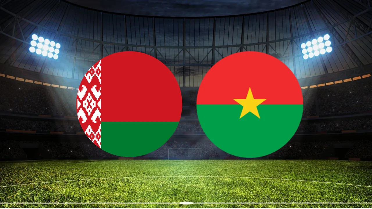 Belarus - Burkina Faso Hazırlık Maçı Ne Zaman, Saat Kaçta? Belarus - Burkina Faso Hazırlık Maçı Ne Zaman, Saat Kaçta?