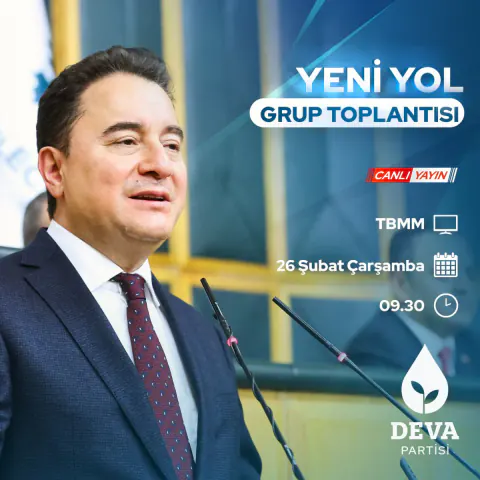 Deva Partisi, Türkiye Büyük Millet Meclisi'nde "Yeni Yol Grubu" Toplantısını Duyurdu