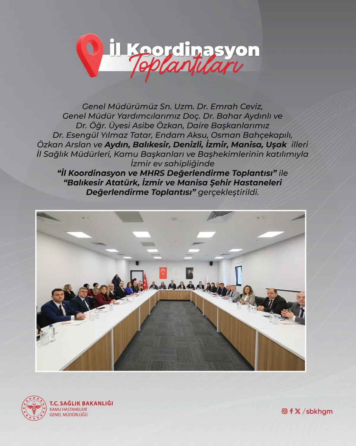 İl Koordinasyon Toplantılarının Sağlık Hizmetlerini Güçlendirmesi İl Koordinasyon Toplantılarının Sağlık Hizmetlerini Güçlendirmesi