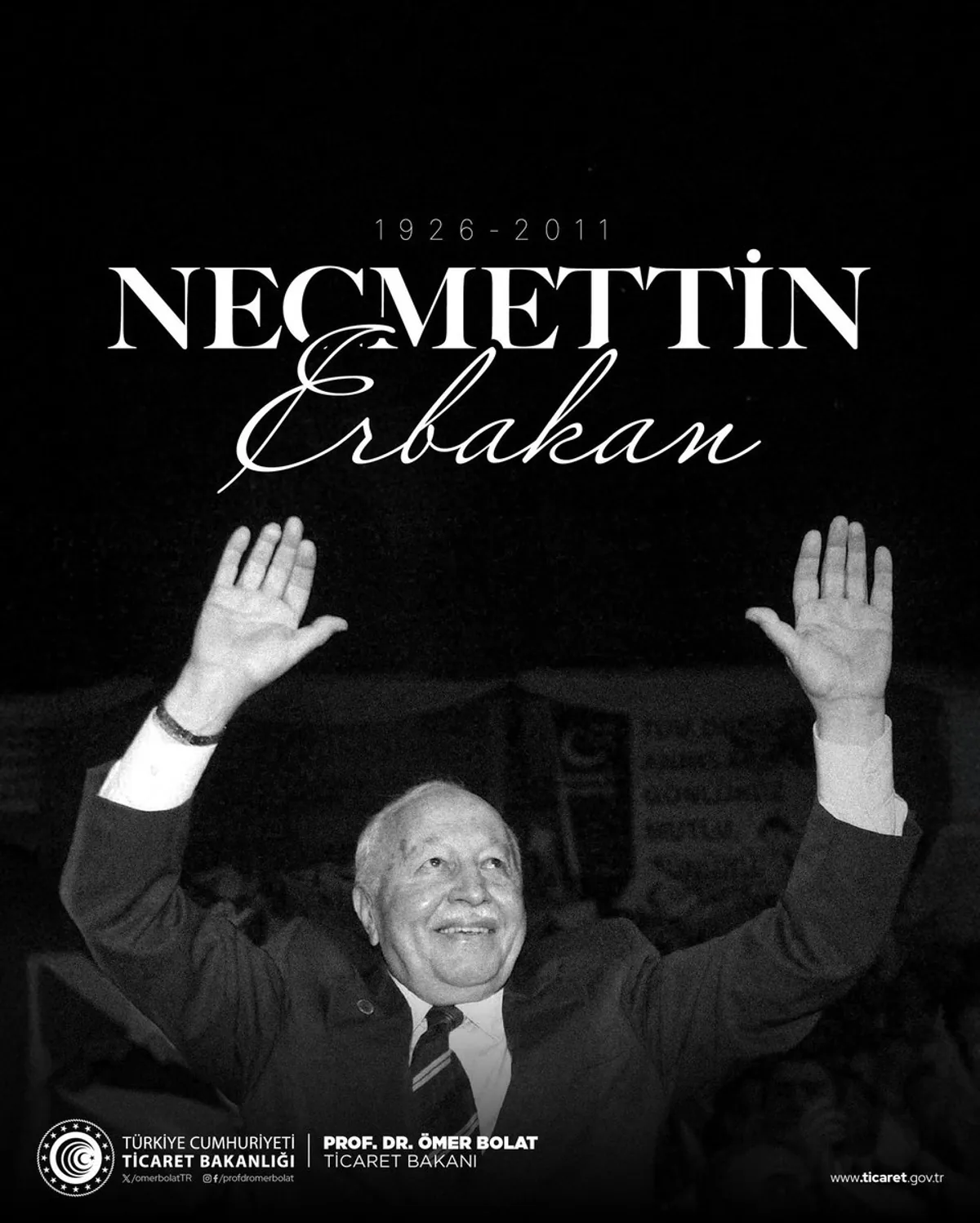 Türkiye Cumhuriyeti Ticaret Bakanı Ömer Bolat, Prof. Dr. Necmettin Erbakan'ı Anarak Milli Ekonomik Gelişime Odaklanıyor Türkiye Cumhuriyeti Ticaret Bakanı Ömer Bolat, Prof. Dr. Necmettin Erbakan'ı Anarak Milli Ekonomik Gelişime Odaklanıyor