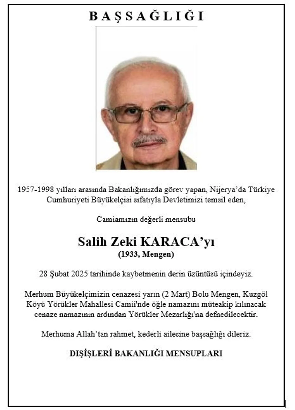 Emekli Büyükelçi Salih Zeki Karaca’nın Vefatı Emekli Büyükelçi Salih Zeki Karaca’nın Vefatı