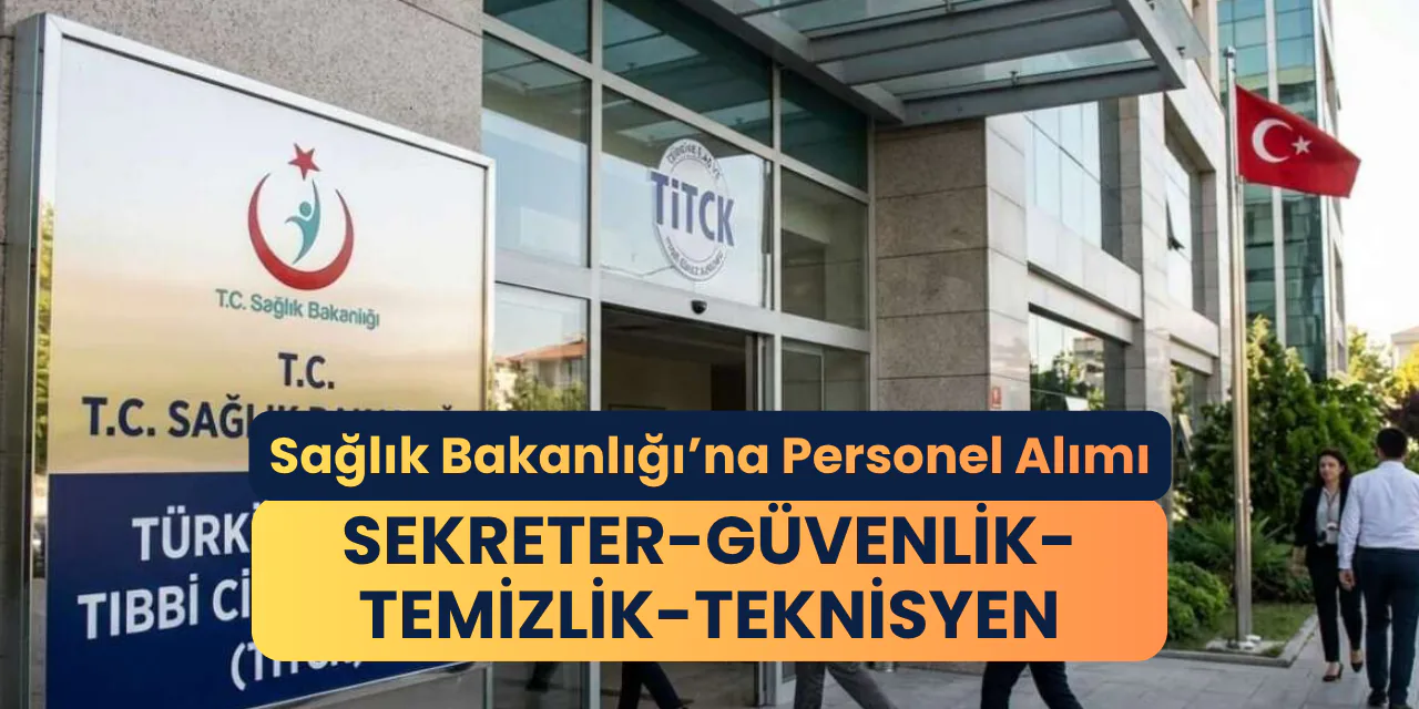 TİTCK Personel Alımı Başvurularında Son Gün: Yarın Sona Eriyor! TİTCK Personel Alımı Başvurularında Son Gün: Yarın Sona Eriyor!