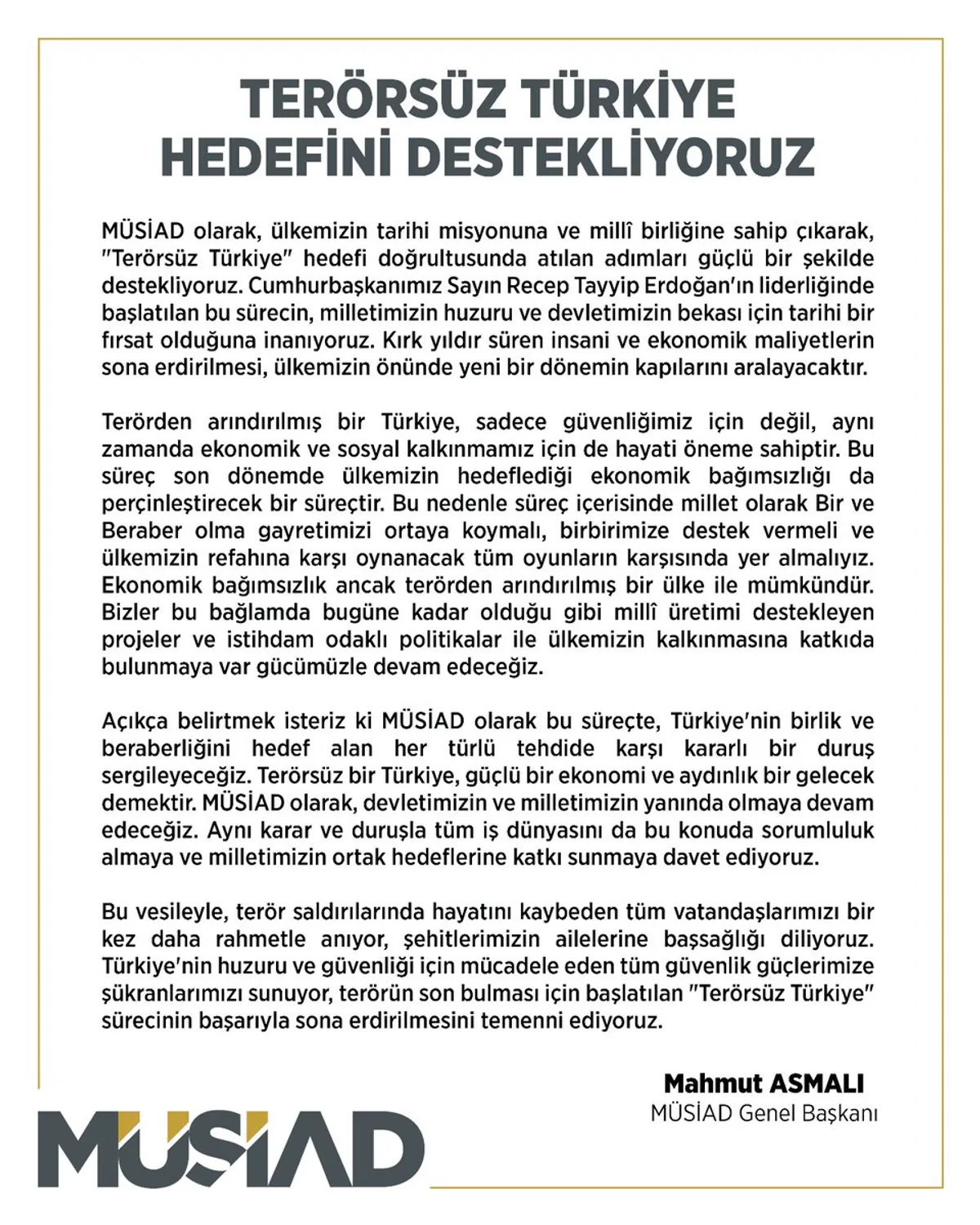 MÜSİAD'dan Terörsüz Türkiye Destekleri MÜSİAD'dan Terörsüz Türkiye Destekleri