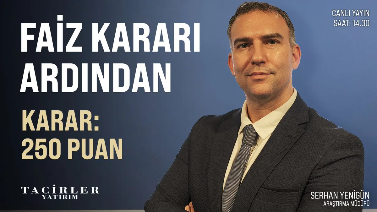 Tacirler Yatırım Araştırma Müdürü Serhan Yenigün ile Canlı Yayın Tacirler Yatırım Araştırma Müdürü Serhan Yenigün ile Canlı Yayın