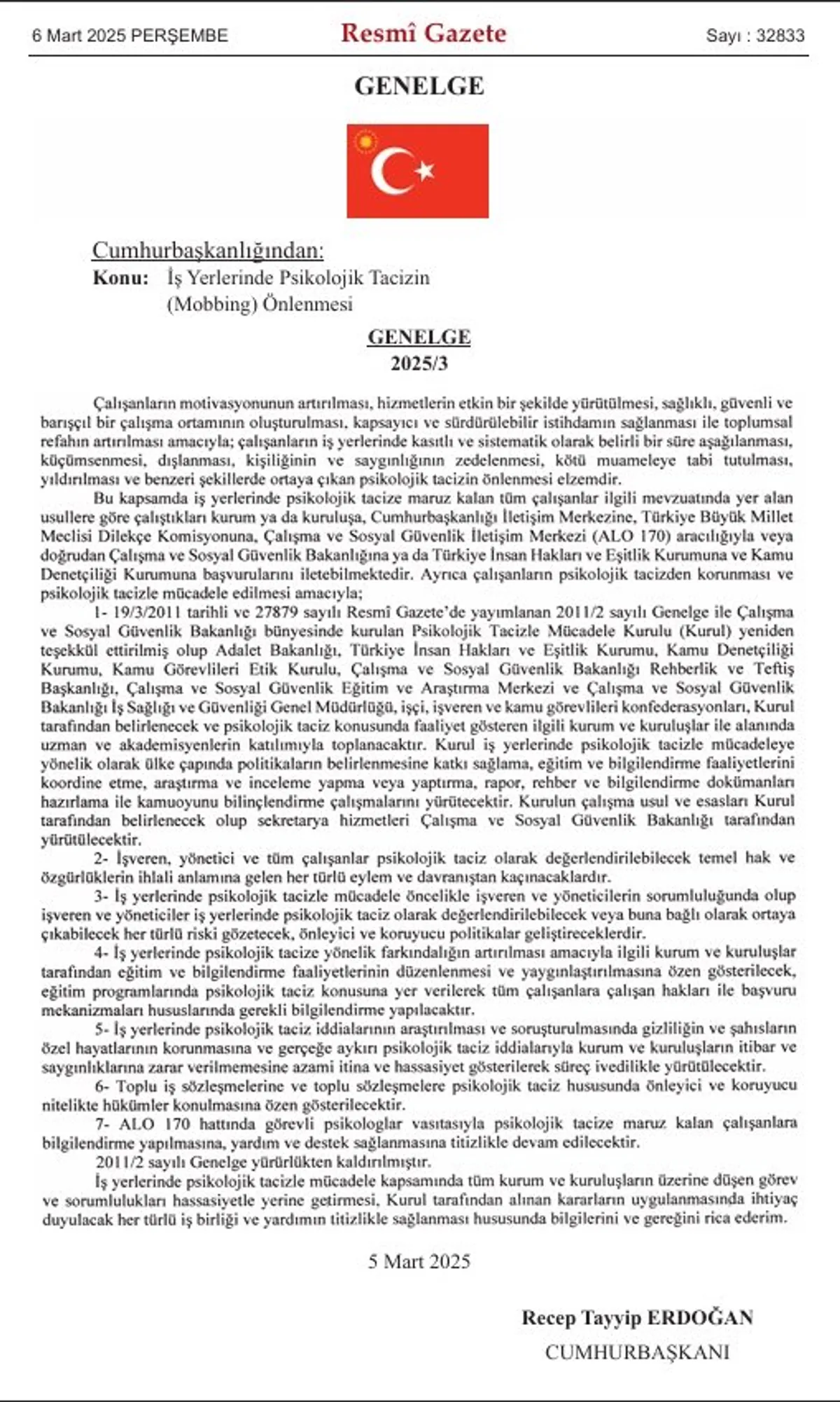 İş Yerlerinde Psikolojik Taciz ve Mobbingin Önlenmesine Dair Cumhurbaşkanlığı Genelgesi Yayımlandı İş Yerlerinde Psikolojik Taciz ve Mobbingin Önlenmesine Dair Cumhurbaşkanlığı Genelgesi Yayımlandı