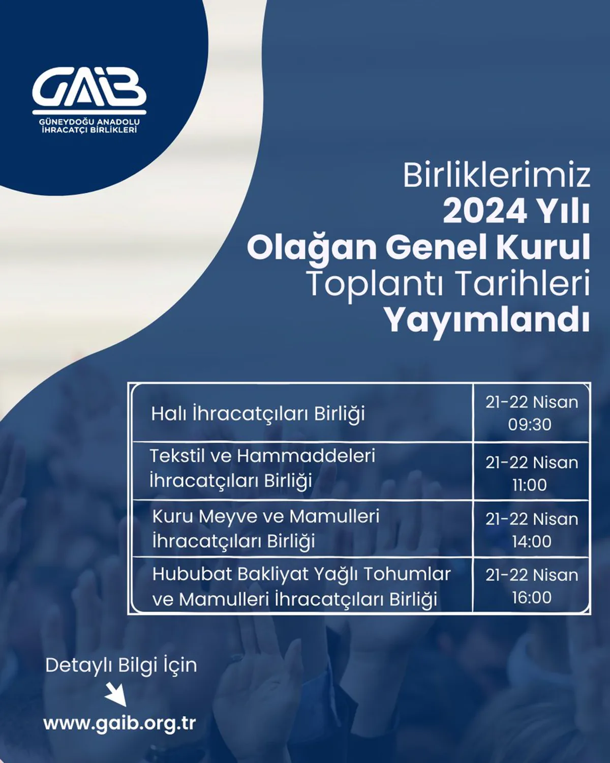 GAİB'in 2024 Olağan Genel Kurul Toplantıları Yaklaşıyor GAİB'in 2024 Olağan Genel Kurul Toplantıları Yaklaşıyor