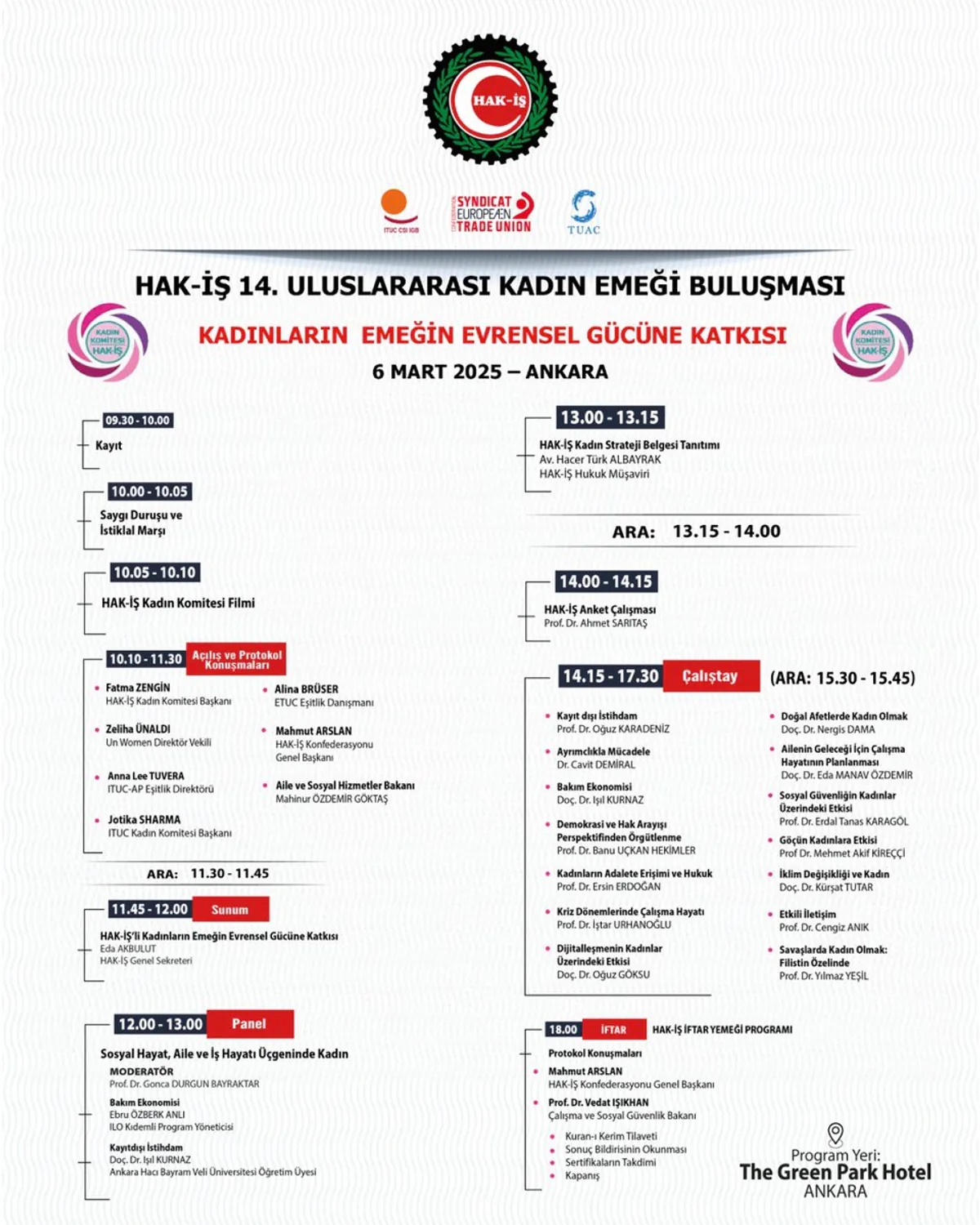 Hak İşçi Sendikaları Konfederasyonu, 14. Uluslararası Kadın Emeği Buluşması'nı Düzenliyor Hak İşçi Sendikaları Konfederasyonu, 14. Uluslararası Kadın Emeği Buluşması'nı Düzenliyor