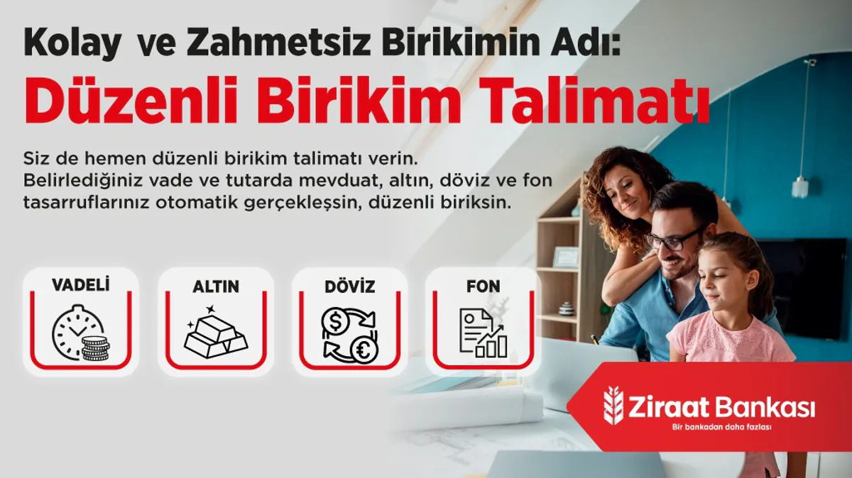 Ziraat Bankası, Kolay ve Zahmetsiz Birikim Seçenekleri Sunuyor Ziraat Bankası, Kolay ve Zahmetsiz Birikim Seçenekleri Sunuyor