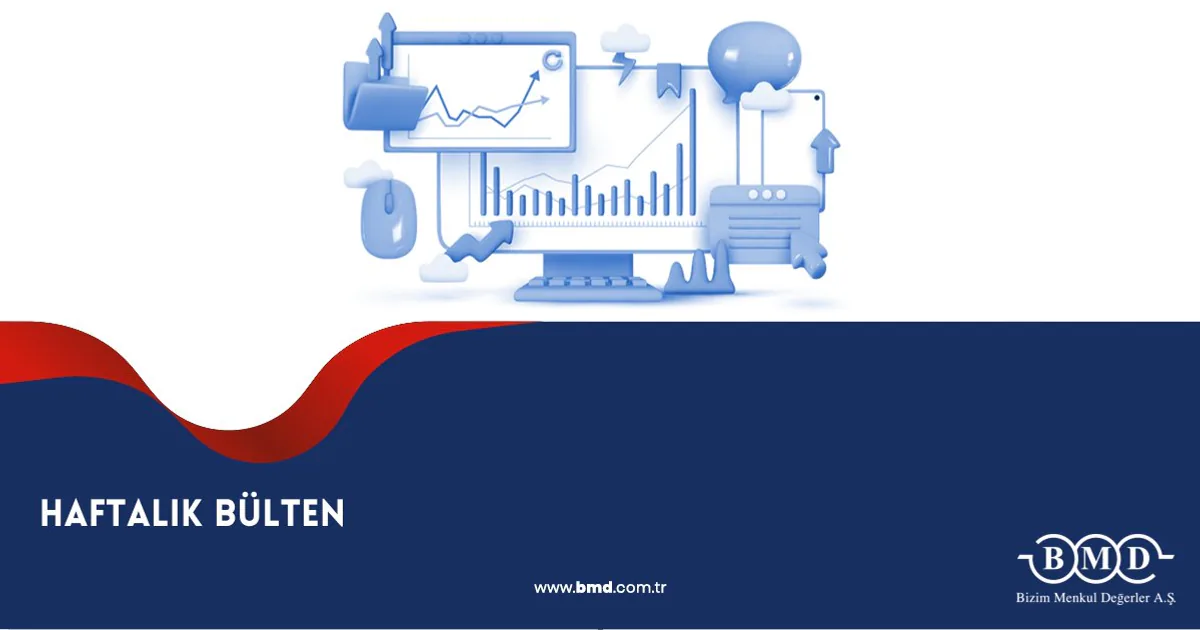 Menkul Değerler Haftalık Bülteni Yayınlandı Menkul Değerler Haftalık Bülteni Yayınlandı