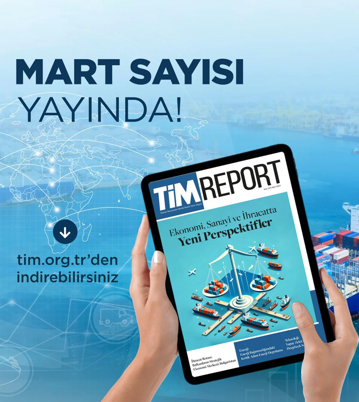 TİM Report Mart Sayısı Yayında TİM Report Mart Sayısı Yayında