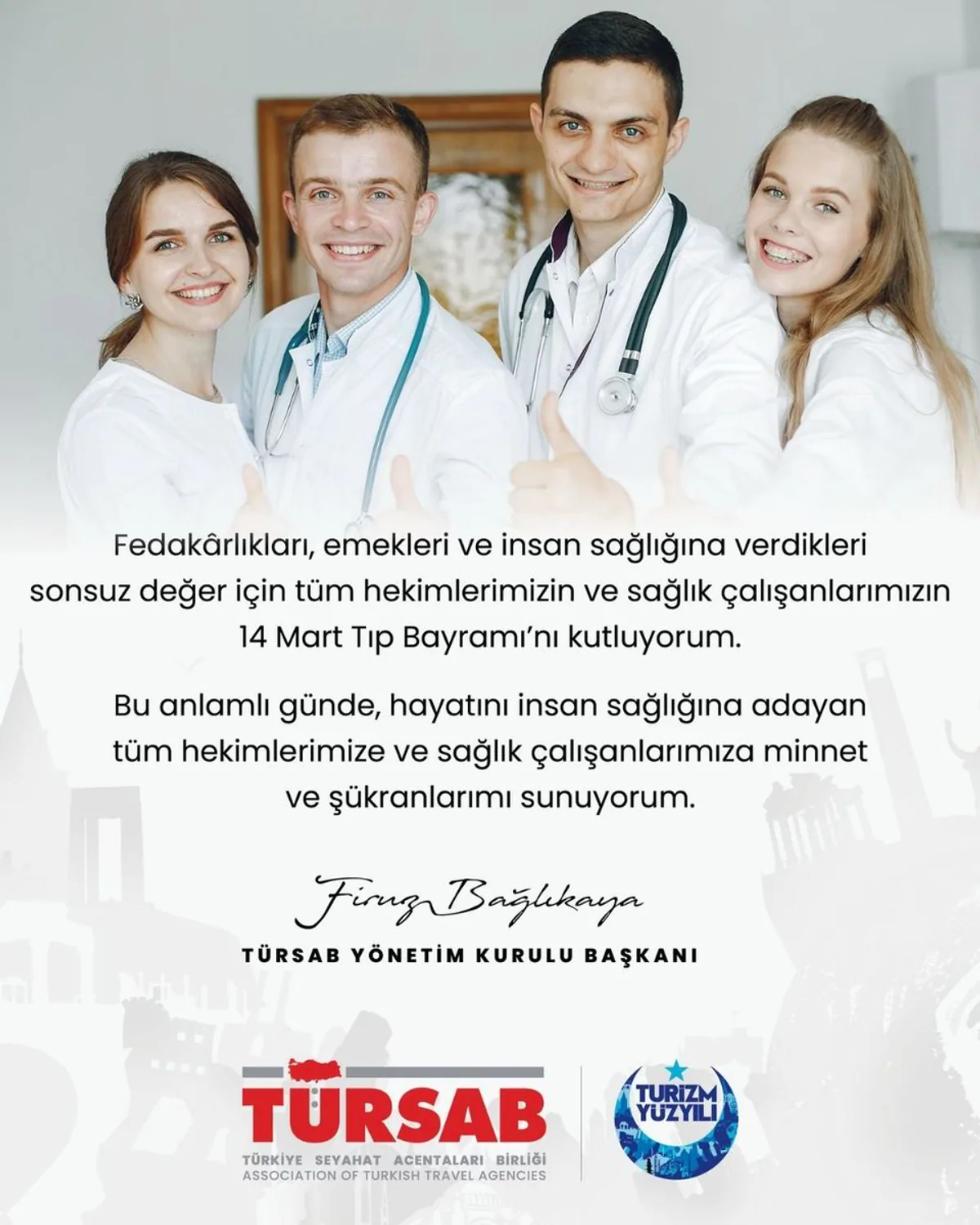 TÜRSAB'dan 14 Mart Tıp Bayramı Mesajı TÜRSAB'dan 14 Mart Tıp Bayramı Mesajı