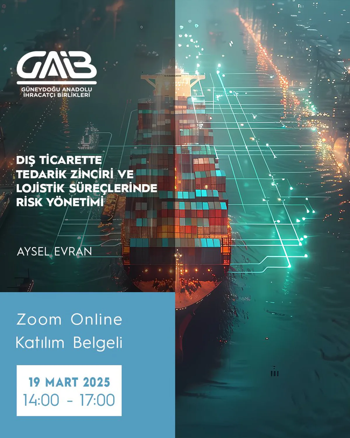 GAİB, Dış Ticarette Tedarik Zinciri ve Lojistik Risk Yönetimi Eğitimi Düzenliyor GAİB, Dış Ticarette Tedarik Zinciri ve Lojistik Risk Yönetimi Eğitimi Düzenliyor