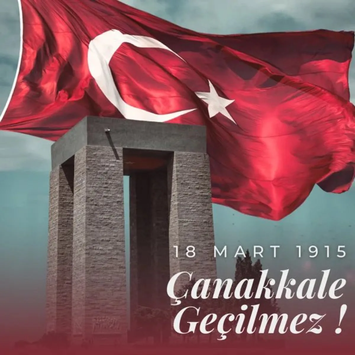 Çanakkale Zaferi'nin 109. Yılı Anısına Saygı ve Minnet Çanakkale Zaferi'nin 109. Yılı Anısına Saygı ve Minnet