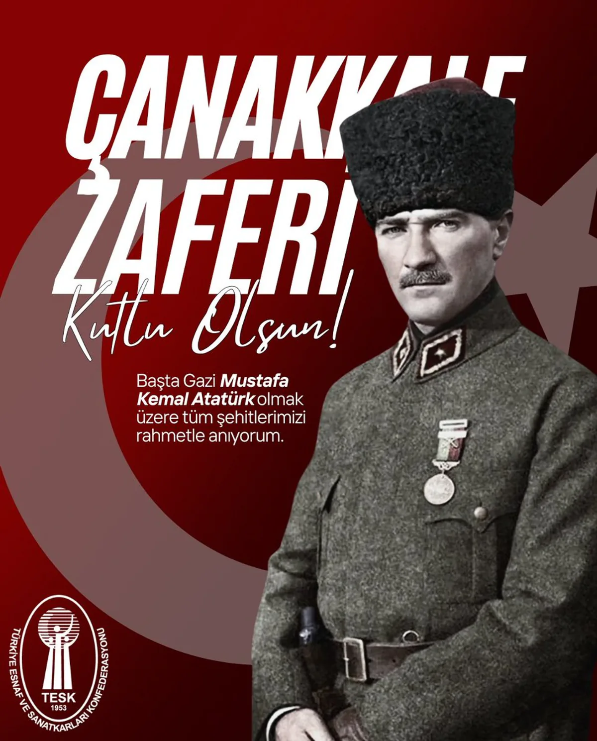 Çanakkale Zaferi, Türkiye Cumhuriyeti'nin Temel Taşı Oldu Çanakkale Zaferi, Türkiye Cumhuriyeti'nin Temel Taşı Oldu