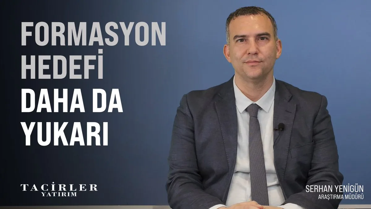 Tacirler Yatırım Araştırma Müdürü Serhan Yenigün, Borsa ve Endeks Analizi Paylaştı Tacirler Yatırım Araştırma Müdürü Serhan Yenigün, Borsa ve Endeks Analizi Paylaştı