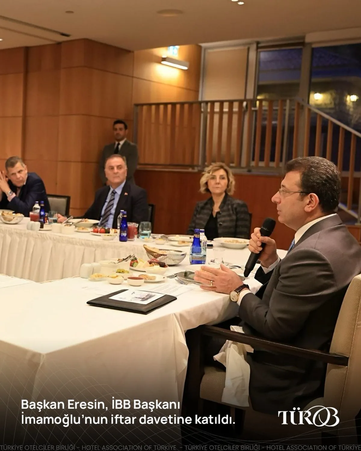 Türkiye Otelciler Birliği Başkanı Eresin, İBB İftar Davetinde Yer Aldı Türkiye Otelciler Birliği Başkanı Eresin, İBB İftar Davetinde Yer Aldı