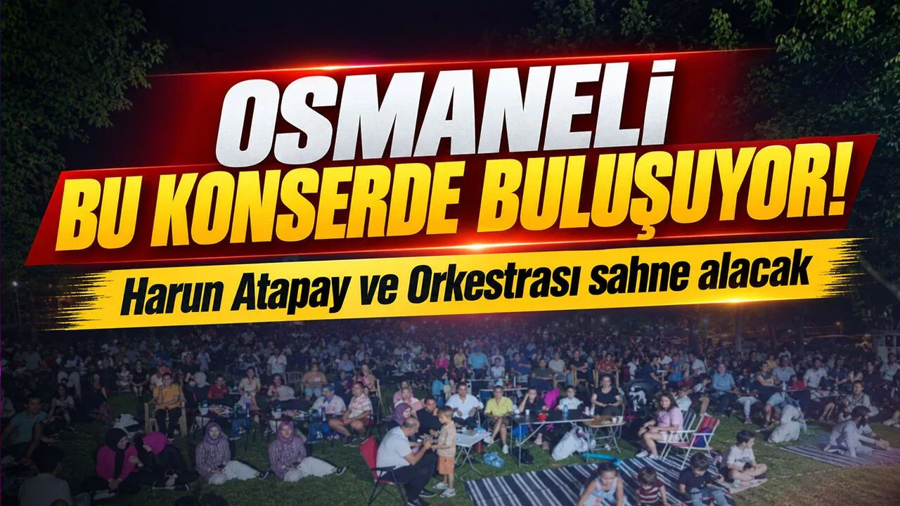 Osmaneli'de Müzik Dolu Gece: Harun Atapay Sahne Alıyor Osmaneli'de Müzik Dolu Gece: Harun Atapay Sahne Alıyor