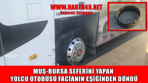 Muş-Bursa Otobüsünde Korkutan Anlar: Şoförün Müdahalesi Facianın Önüne Geçti