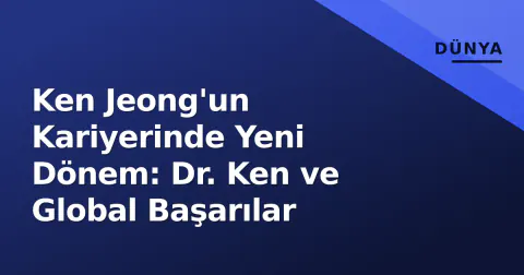 Ken Jeong'un Kariyerinde Yeni Dönem: Dr. Ken ve Global Başarılar