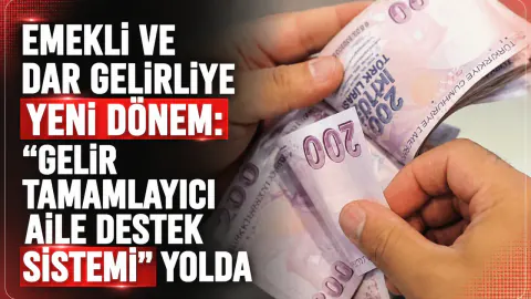 Gelir Tamamlayıcı Aile Destek Sistemi nedir? Emekli maaşlarında yeni model