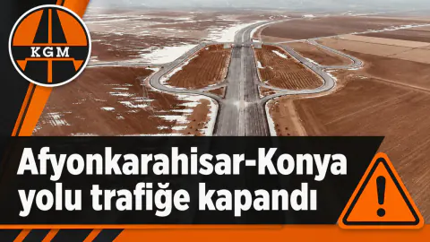 Afyonkarahisar-Konya Yolu'nda Trafik Akışı Kontrollü Sağlanıyor