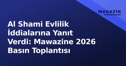 Al Shami Evlilik İddialarına Yanıt Verdi: Mawazine 2026 Basın Toplantısı
