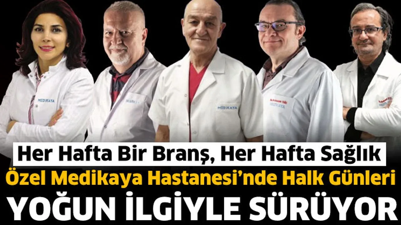 Medikaya Hastanesi'nden Yeni Hizmet: Çocuk Sağlığı Da Halk Günleri Kapsamına Alındı Medikaya Hastanesi'nden Yeni Hizmet: Çocuk Sağlığı Da Halk Günleri Kapsamına Alındı