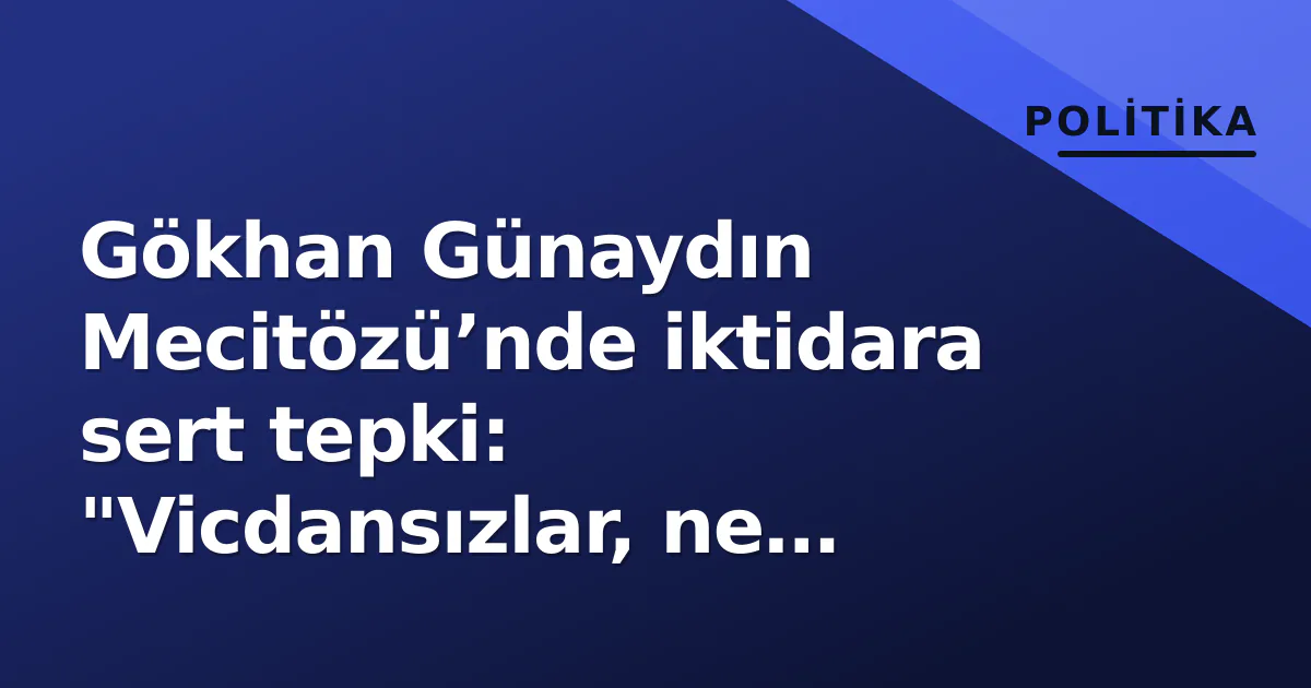 Gökhan Günaydın Mecitözü’nde iktidara sert tepki: "Vicdansızlar, ne istiyorsunuz Anadolu’dan?" Gökhan Günaydın Mecitözü’nde iktidara sert tepki: "Vicdansızlar, ne istiyorsunuz Anadolu’dan?"