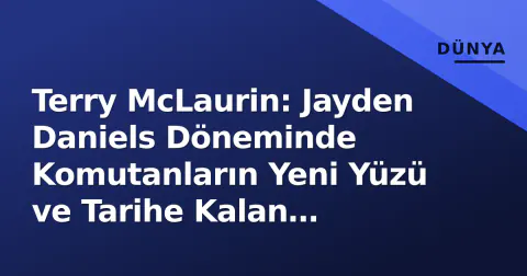 Terry McLaurin: Jayden Daniels Döneminde Komutanların Yeni Yüzü ve Tarihe Kalan Mesafeler
