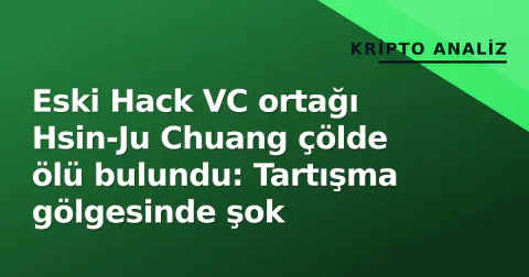 Eski Hack VC ortağı Hsin-Ju Chuang çölde ölü bulundu: Tartışma gölgesinde şok
