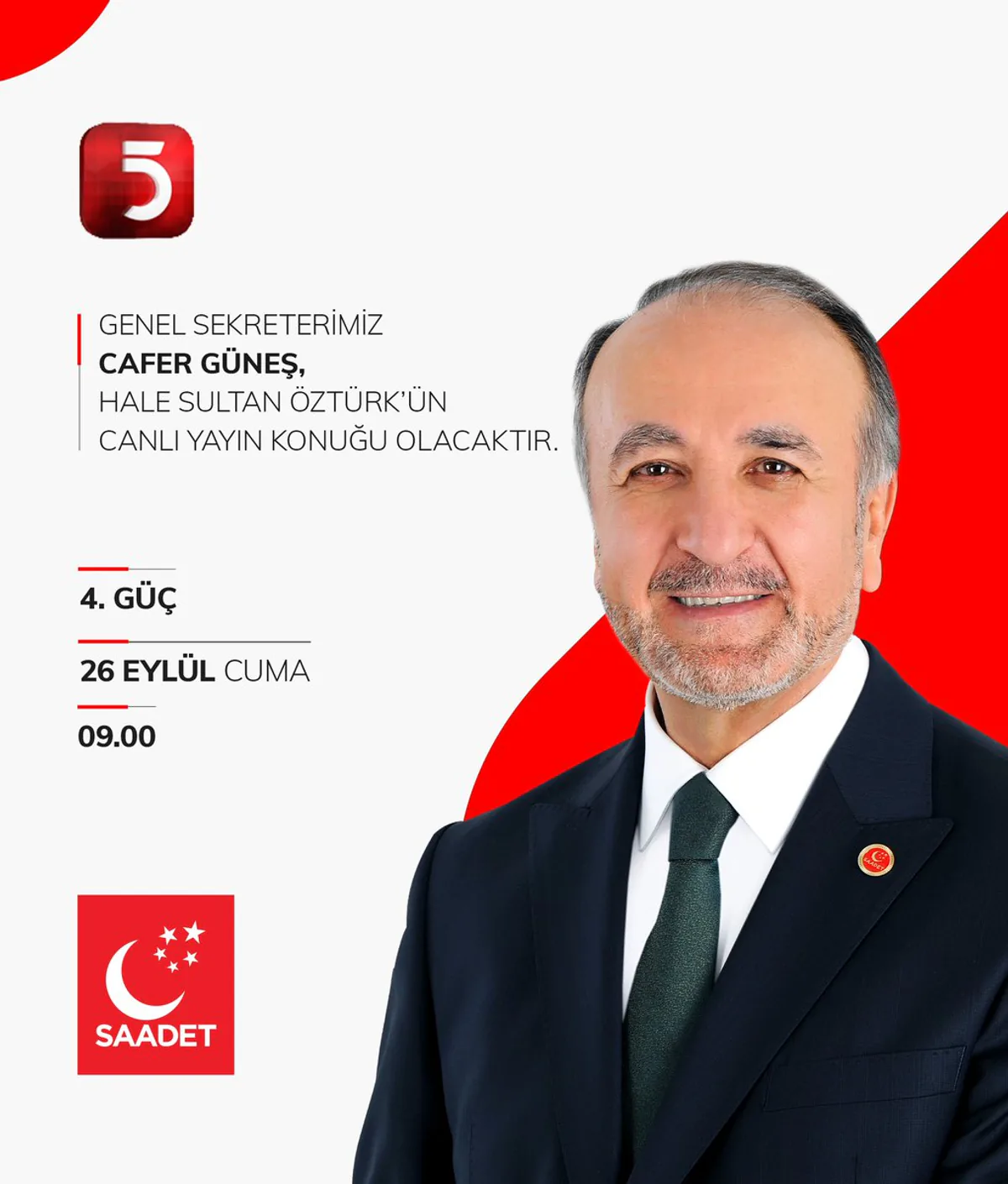 Saadet Partisi Genel Sekreteri Cafer Güneş, TV5'te Canlı Yayın Yapacak Saadet Partisi Genel Sekreteri Cafer Güneş, TV5'te Canlı Yayın Yapacak