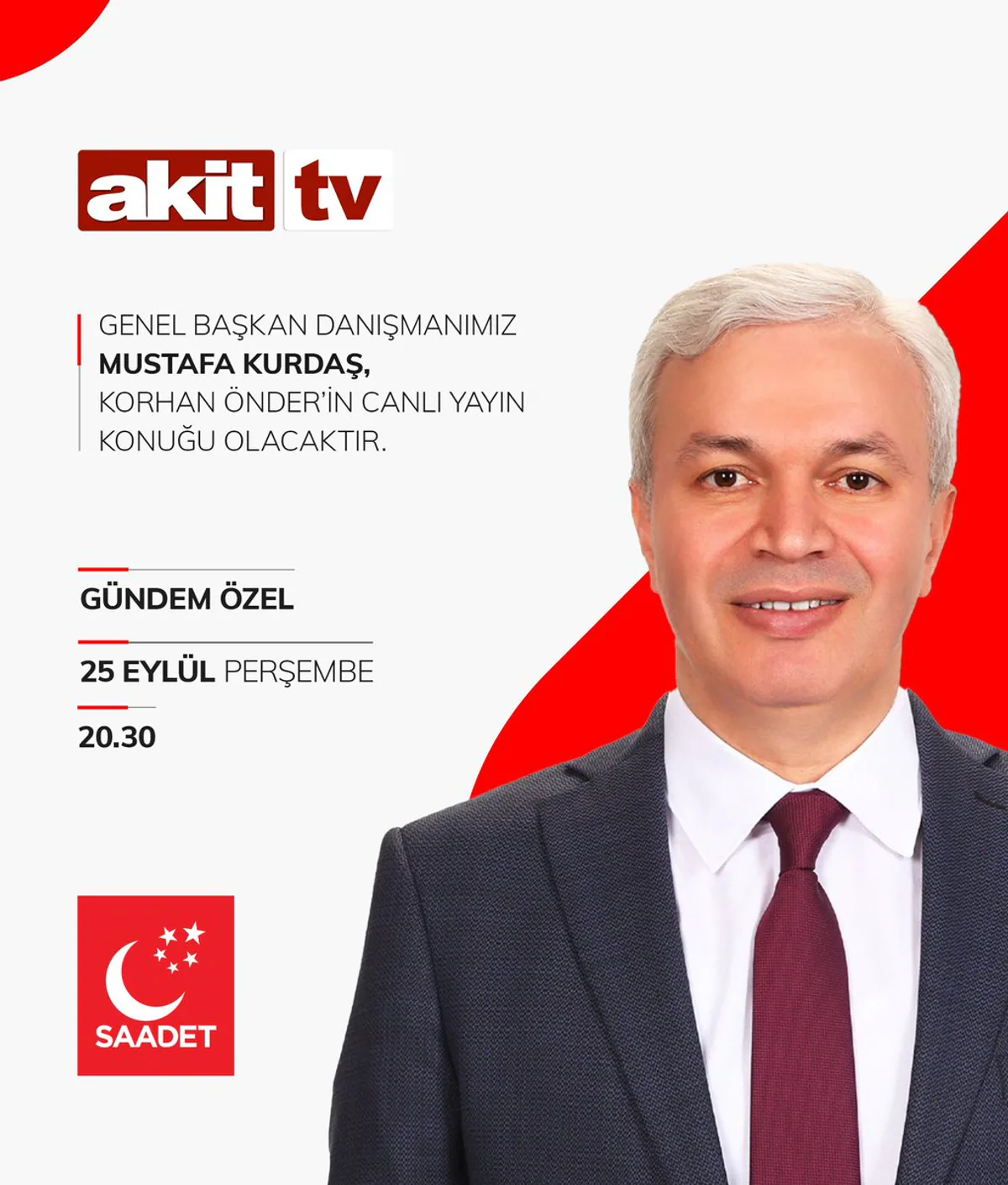 Saadet Partisi'nden Akit TV'de Özel Yayın Saadet Partisi'nden Akit TV'de Özel Yayın