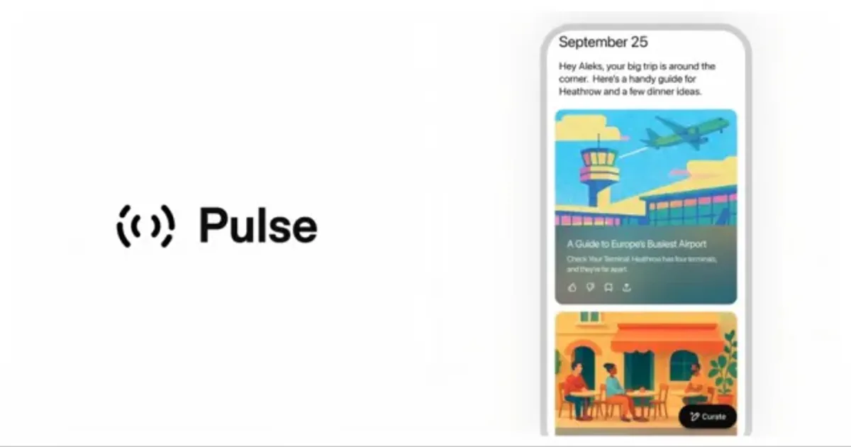 ChatGPT, Kişisel Asistan Rolüne Gevşiyor: Pulse Özelliğiyle Günlük Raporlar Sunuyor ChatGPT, Kişisel Asistan Rolüne Gevşiyor: Pulse Özelliğiyle Günlük Raporlar Sunuyor
