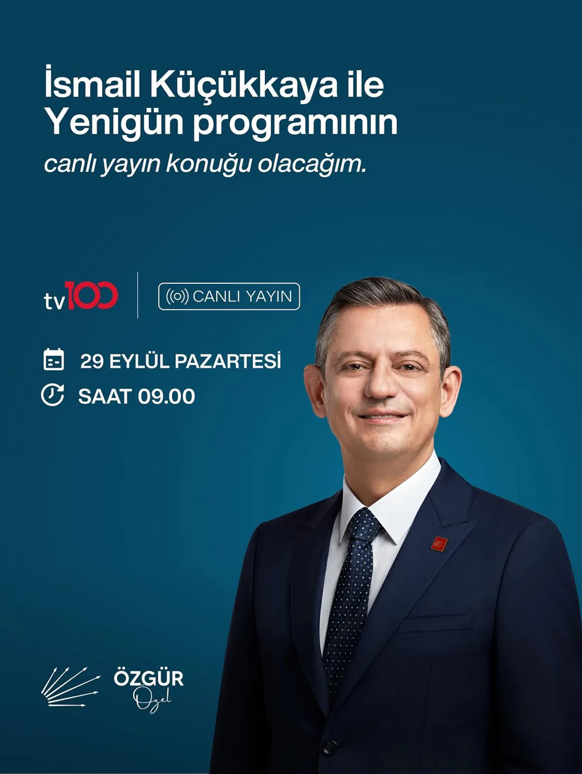 CHP Genel Başkanı Özgür Özel, Yarın TV100'de Canlı Yayında CHP Genel Başkanı Özgür Özel, Yarın TV100'de Canlı Yayında