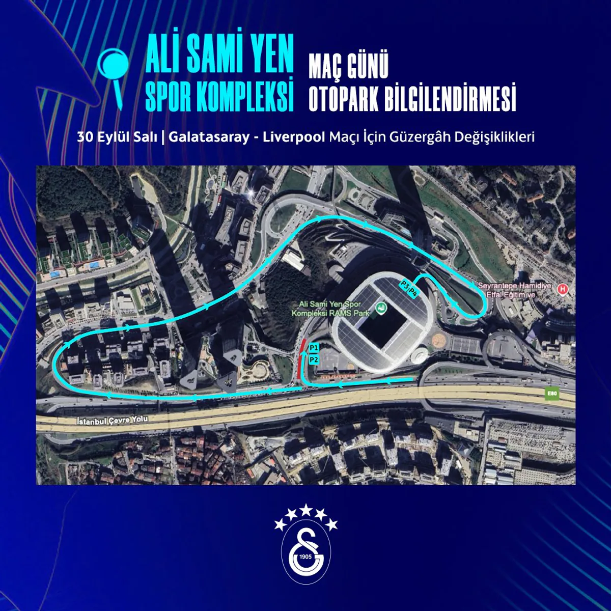 Galatasaray-Liverpool Maçı Öncesi Otopark ve Ulaşım Uyarısı Galatasaray-Liverpool Maçı Öncesi Otopark ve Ulaşım Uyarısı