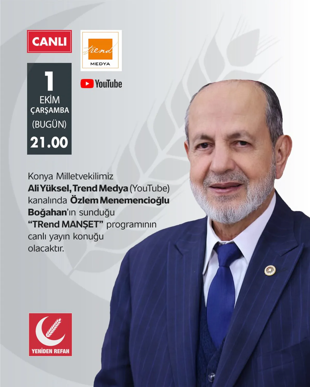Yeniden Refah Partisi Konya Milletvekili Ali Yüksel Trend MANŞET Programına Konuk Oluyor Yeniden Refah Partisi Konya Milletvekili Ali Yüksel Trend MANŞET Programına Konuk Oluyor