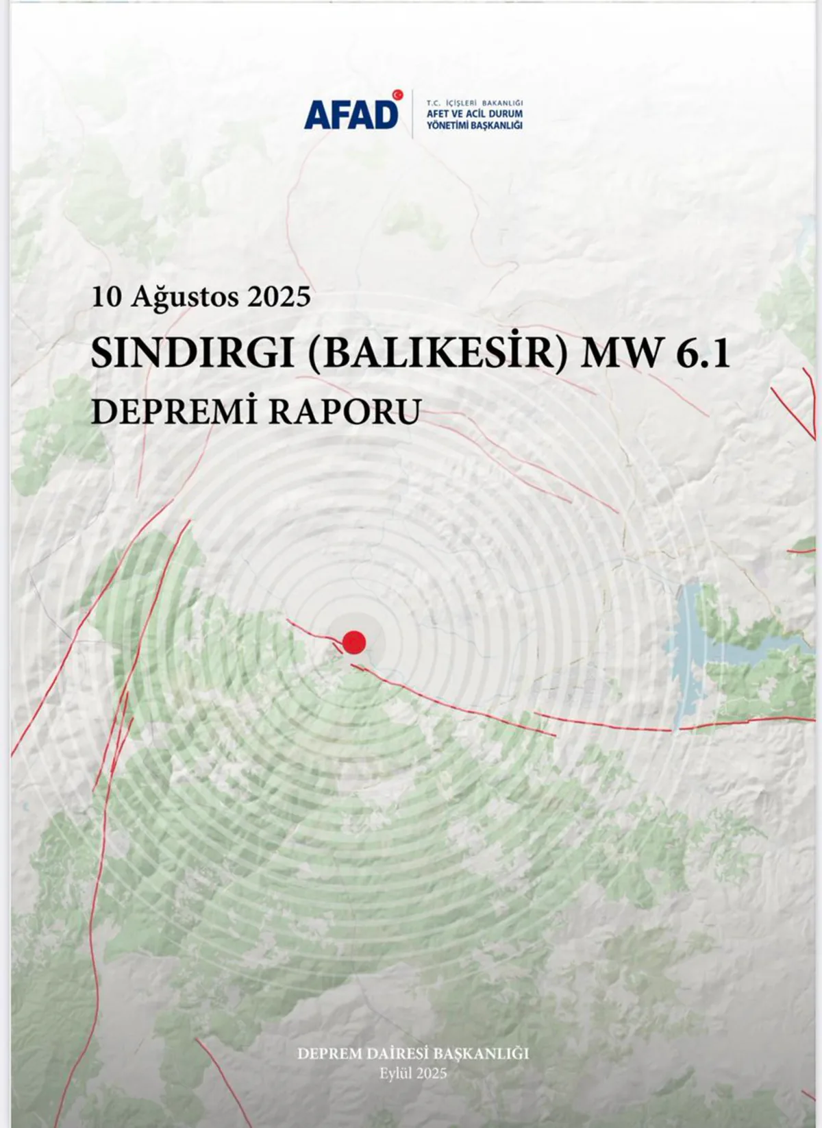 Balıkesir Sındırgı'da Meydana Gelen 6.1 Büyüklüğündeki Depremin Resmi Raporu Yayımlandı Balıkesir Sındırgı'da Meydana Gelen 6.1 Büyüklüğündeki Depremin Resmi Raporu Yayımlandı