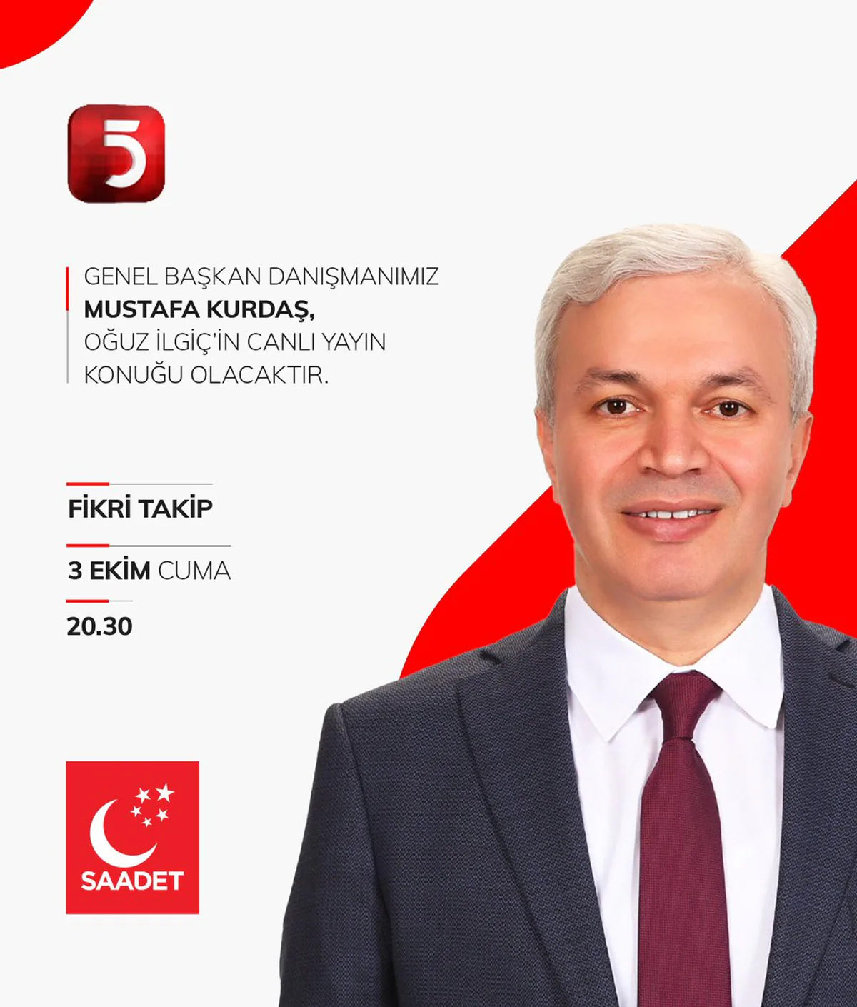 Saadet Partisi Genel Başkan Danışmanı Mustafa Kurdaş TV5'te Canlı Yayında Saadet Partisi Genel Başkan Danışmanı Mustafa Kurdaş TV5'te Canlı Yayında